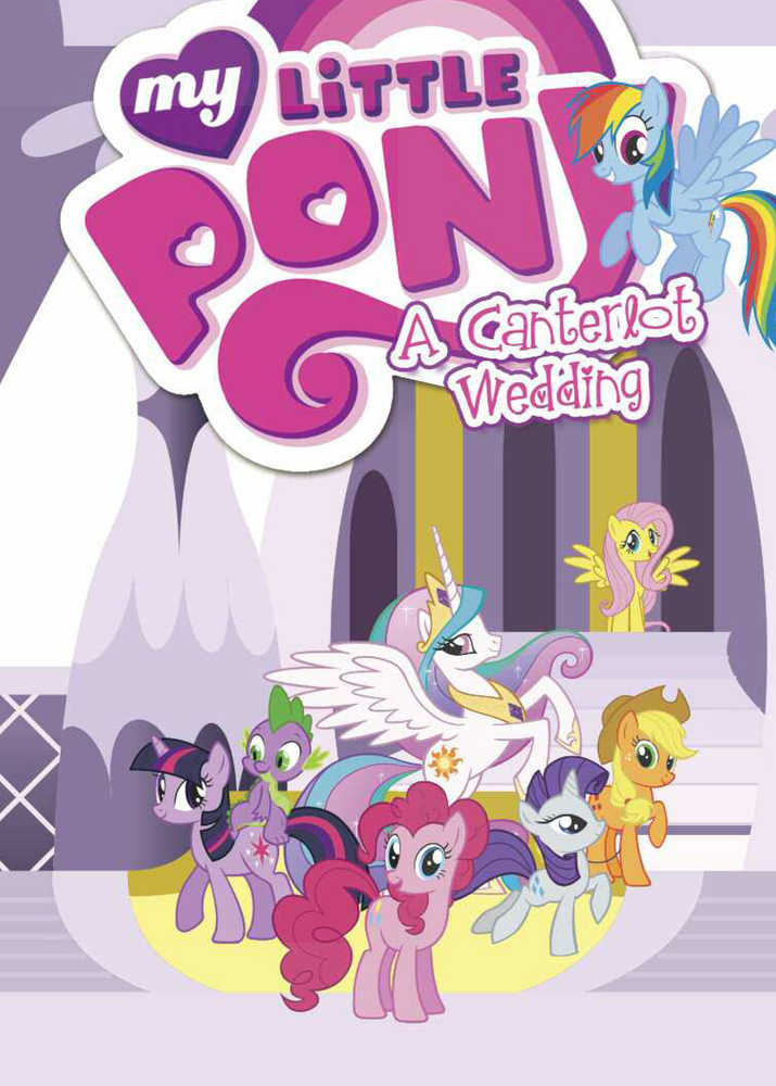 My Little Pony A Canterlot Wedding TPB | L.A. Mood Comics and Games