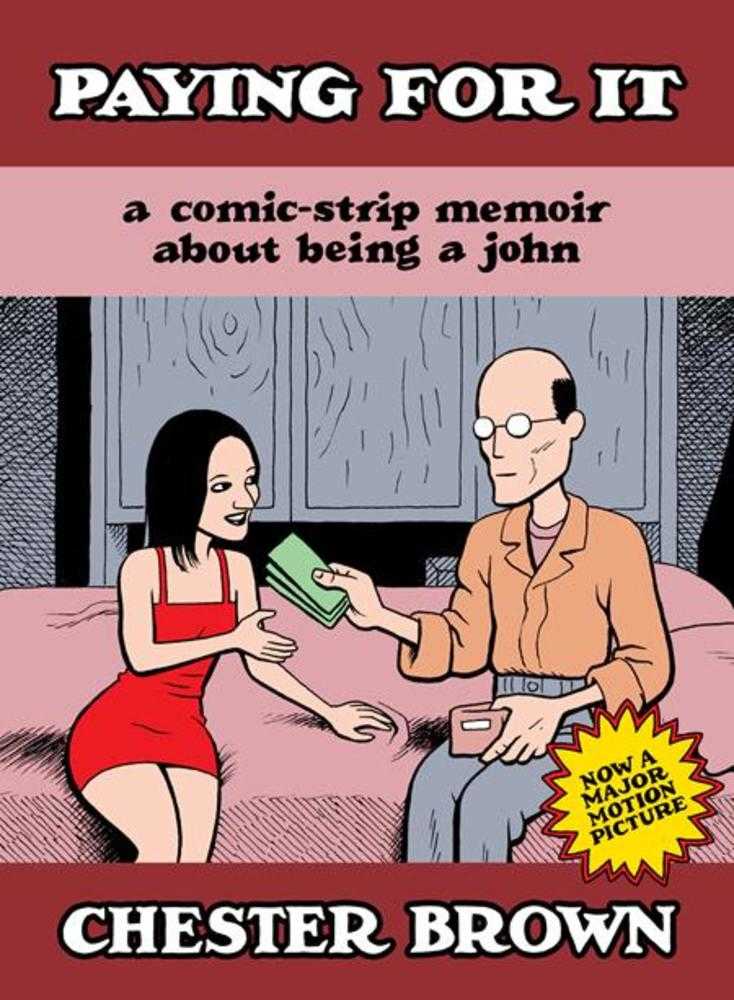 Paying For It TPB Film Edition (Mature) | L.A. Mood Comics and Games