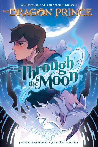 Dragon Prince Graphic Novel #1 Through the Moon: A Graphic Novel | L.A. Mood Comics and Games
