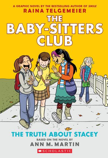 Baby-Sitters Club The Truth About Stacey: A Graphic Novel (The Baby-Sitters Club #2) | L.A. Mood Comics and Games
