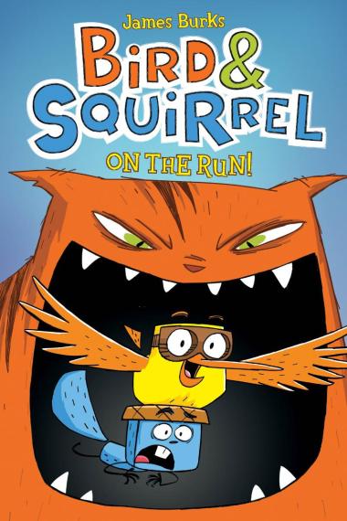 Bird & Squirrel On the Run!: A Graphic Novel (Bird & Squirrel #1 | L.A. Mood Comics and Games