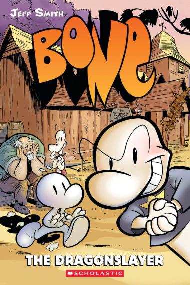 Bone: The Dragonslayer: A Graphic Novel (BONE #4 | L.A. Mood Comics and Games