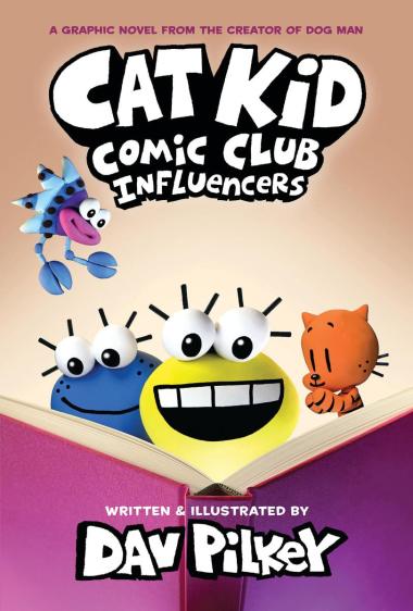 Cat Kid Comic Club: Influencers: A Graphic Novel (Cat Kid Comic Club #5) | L.A. Mood Comics and Games