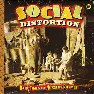 Social Distortion - Hard Times And Nursery Rhymes (2x Vinyl LP USED) | L.A. Mood Comics and Games