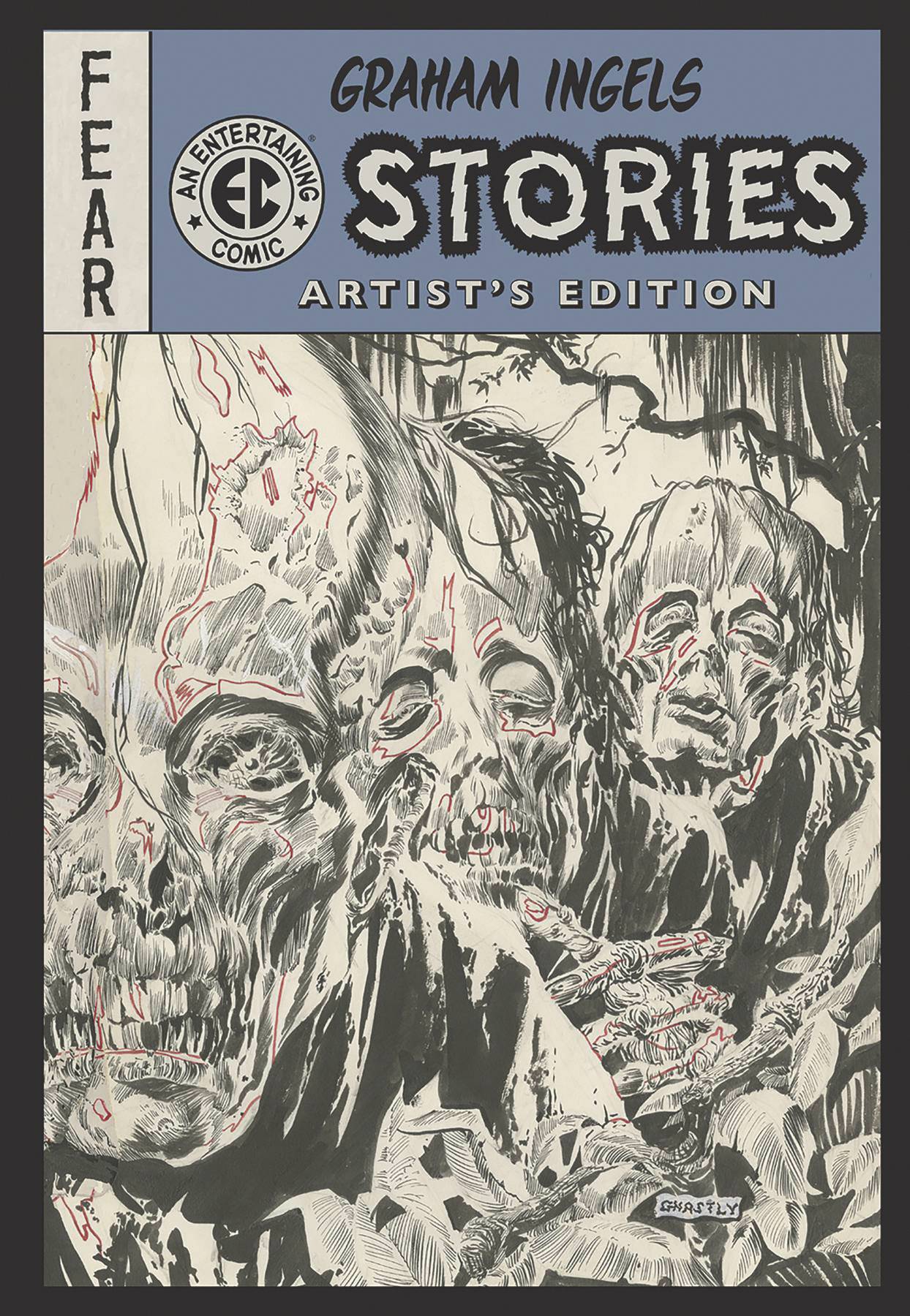 GRAHAM INGEL EC STORIES ARTIST ED HC | L.A. Mood Comics and Games
