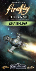 Firefly: The Game - Jetwash | L.A. Mood Comics and Games