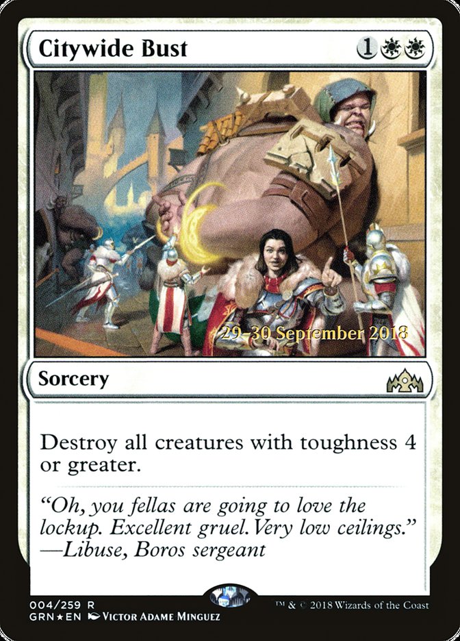 Citywide Bust [Guilds of Ravnica Prerelease Promos] | L.A. Mood Comics and Games