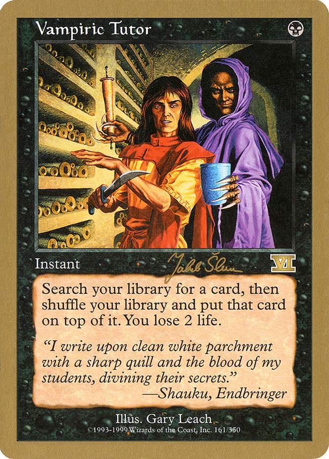 Vampiric Tutor (Jakub Slemr) [World Championship Decks 1999] | L.A. Mood Comics and Games