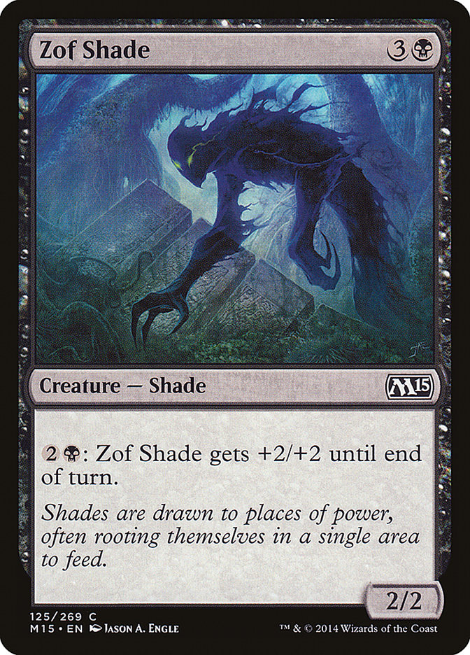 Zof Shade [Magic 2015] | L.A. Mood Comics and Games