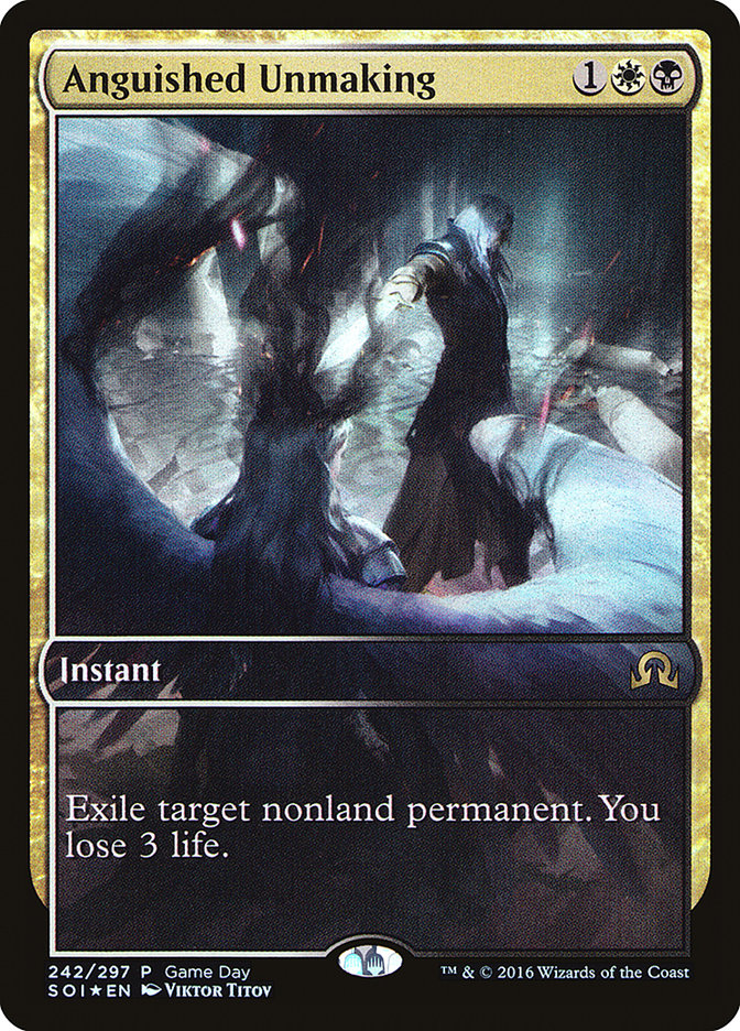 Anguished Unmaking (Game Day) (Full Art) [Shadows over Innistrad Promos] | L.A. Mood Comics and Games