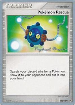 Pokemon Rescue (115/127) (Happy Luck - Mychael Bryan) [World Championships 2010] | L.A. Mood Comics and Games