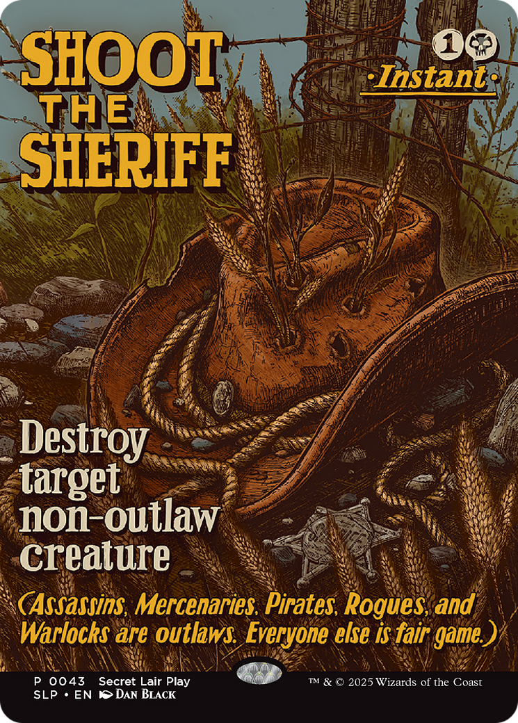Shoot the Sheriff [Secret Lair Showdown] | L.A. Mood Comics and Games