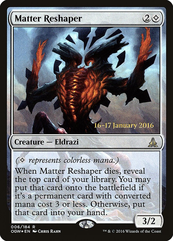 Matter Reshaper [Oath of the Gatewatch Prerelease Promos] | L.A. Mood Comics and Games
