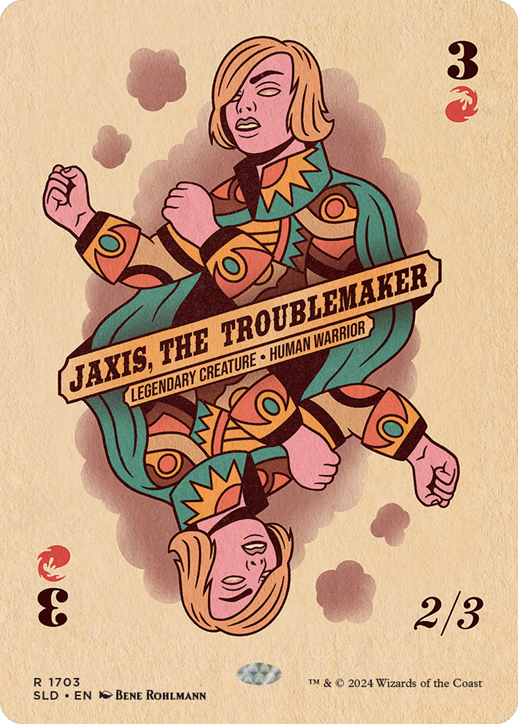 Jaxis, the Troublemaker [Secret Lair Drop Series] | L.A. Mood Comics and Games