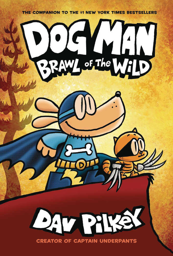 Dog Man Graphic Novel Volume 06 Brawl Of Wild New Printing | L.A. Mood Comics and Games