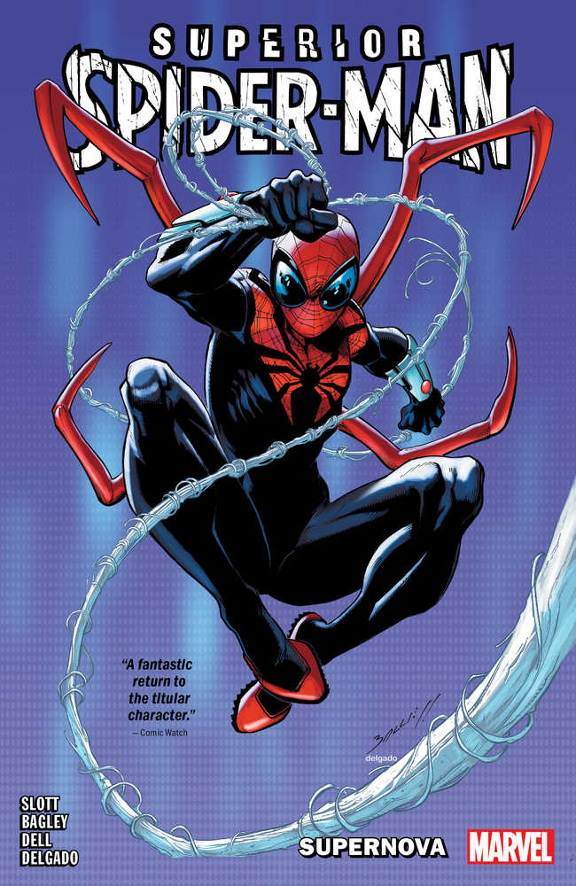 Superior Spider-Man TPB Volume 01 Supernova | L.A. Mood Comics and Games