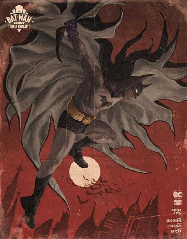 The Bat-Man First Knight #2 (Of 3) Cover B Sebastian Fiumara Variant (Mature) | L.A. Mood Comics and Games