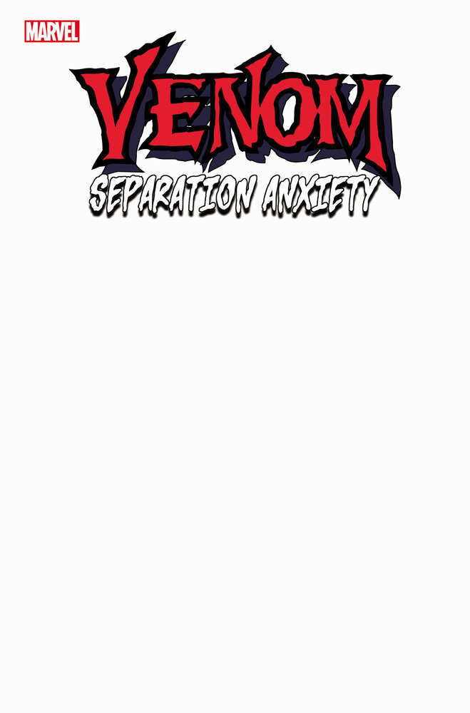 Venom: Separation Anxiety #1 Blank Cover Variant | L.A. Mood Comics and Games