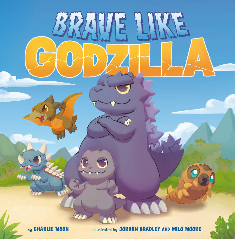 Brave Like Godzilla | L.A. Mood Comics and Games