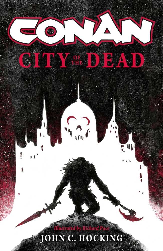 Conan City Of Dead Prose Novel Hardcover | L.A. Mood Comics and Games