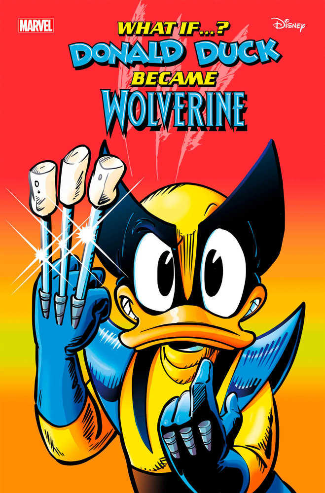 Marvel & Disney: What If...? Donald Duck Became Wolverine #1 | L.A. Mood Comics and Games