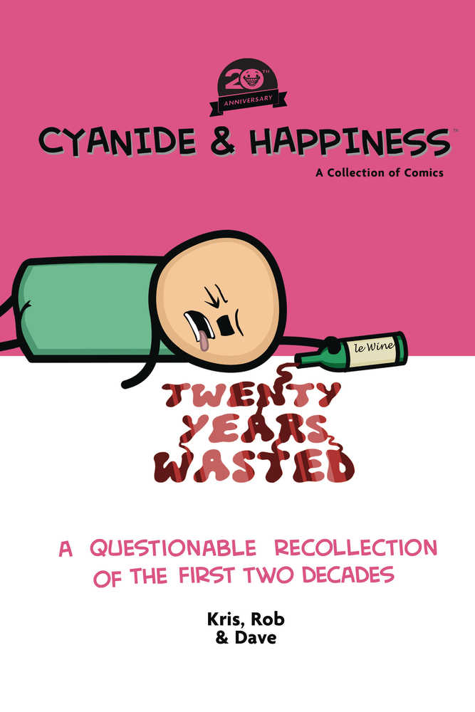 Cyanide & Happiness 20 Years Wasted TPB First Two Decades (Mr | L.A. Mood Comics and Games