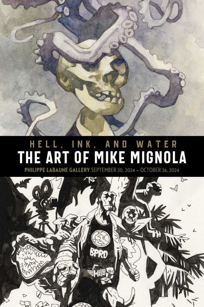 Hell, Ink & Water: The Art Of Mike Mignola | L.A. Mood Comics and Games