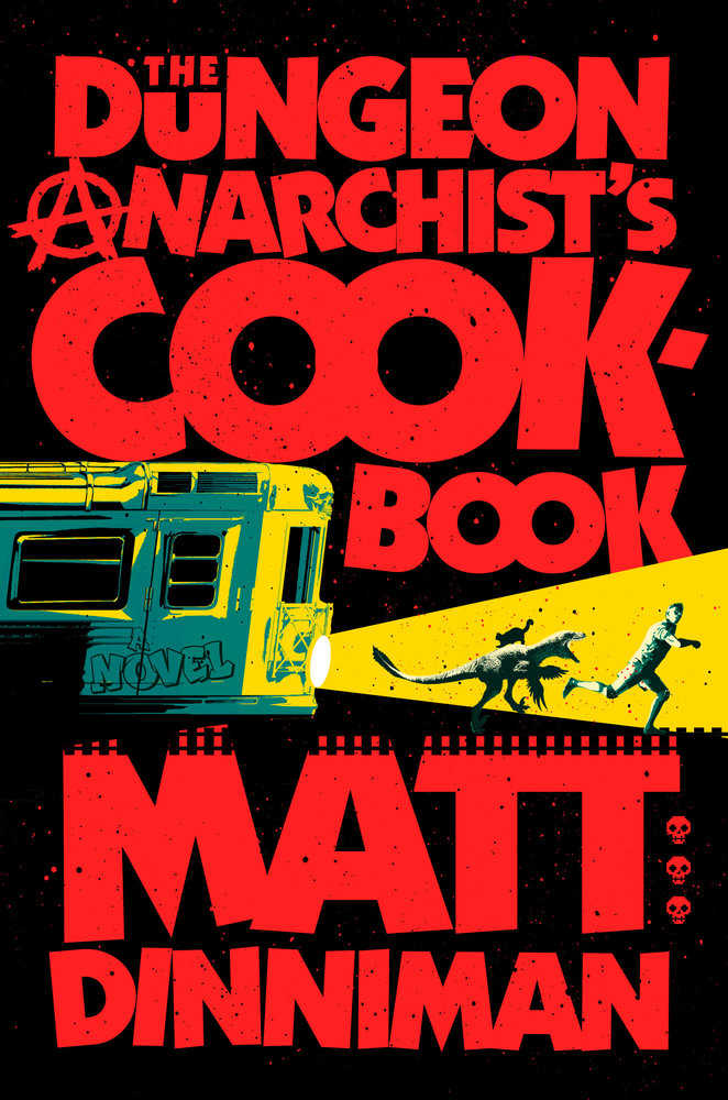 The Dungeon Anarchist's Cookbook Hard Cover | L.A. Mood Comics and Games