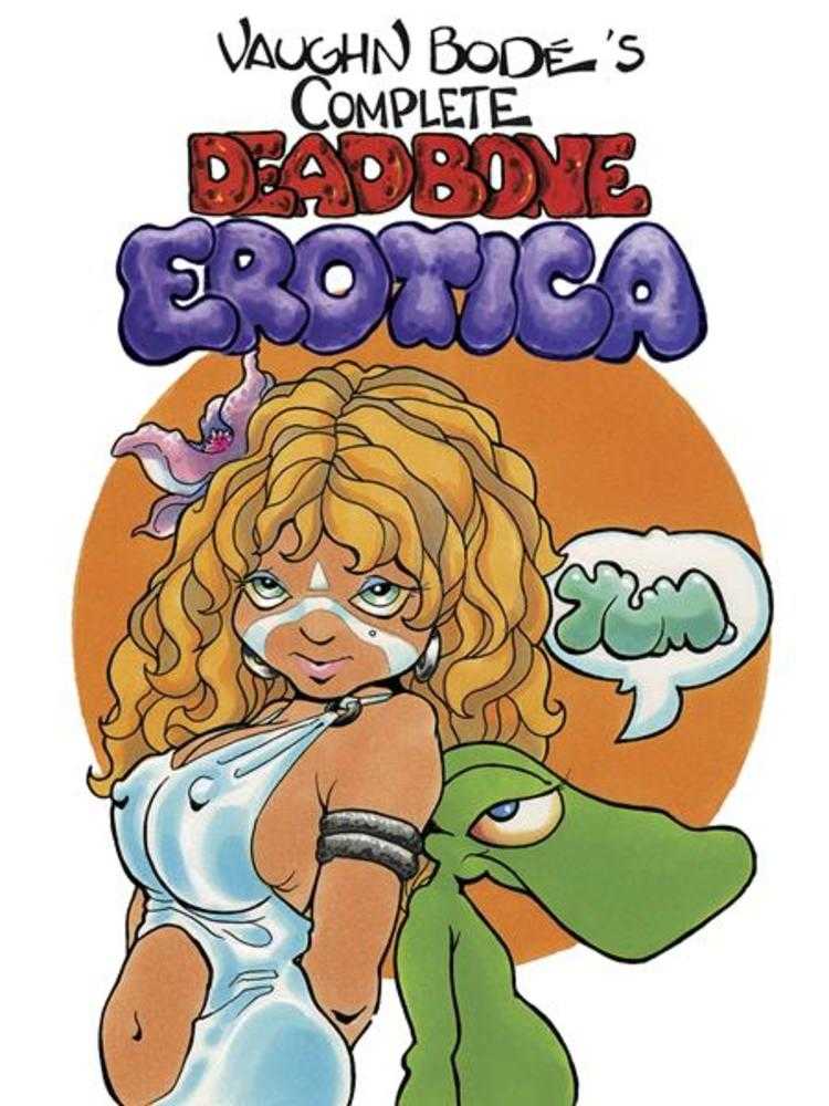 Complete Deadbone Erotica Omnibus Hardcover (Mature) | L.A. Mood Comics and Games