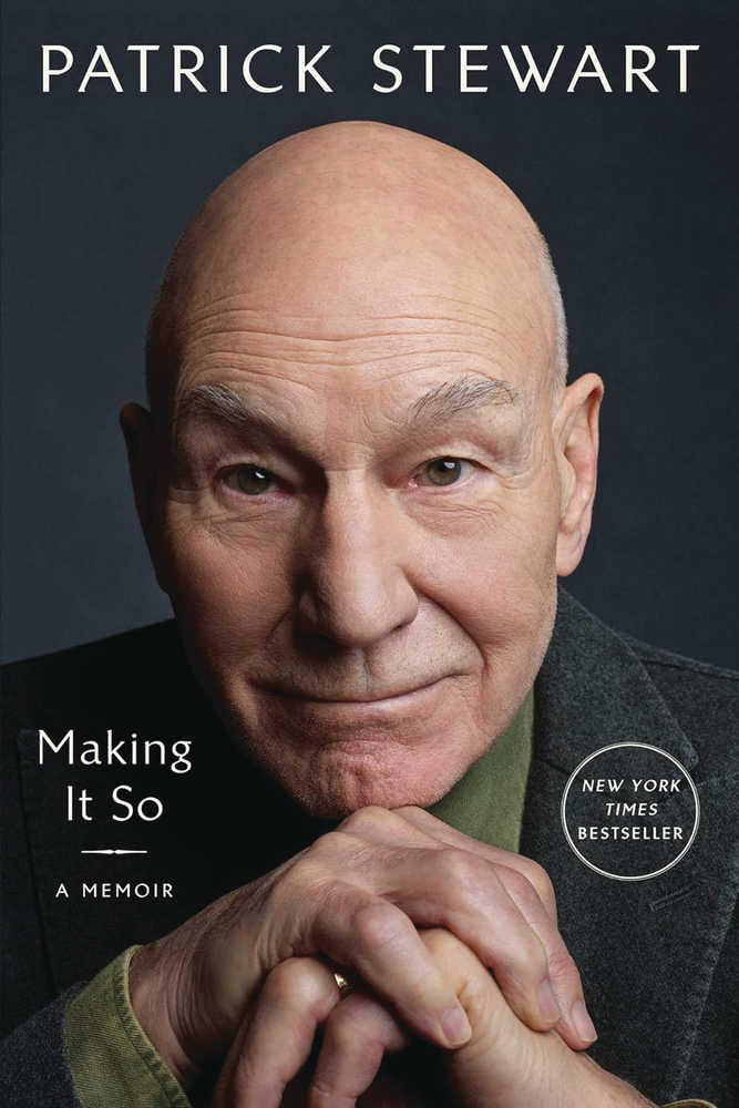 Patrick Stewart Making It So A Memoir Softcover | L.A. Mood Comics and Games