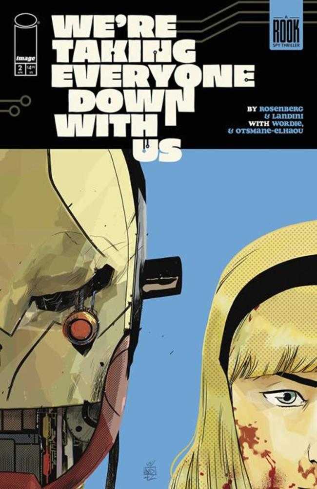 Were Taking Everyone Down With Us #2 (Of 6) Cover A Stefano Landini (Mature) | L.A. Mood Comics and Games