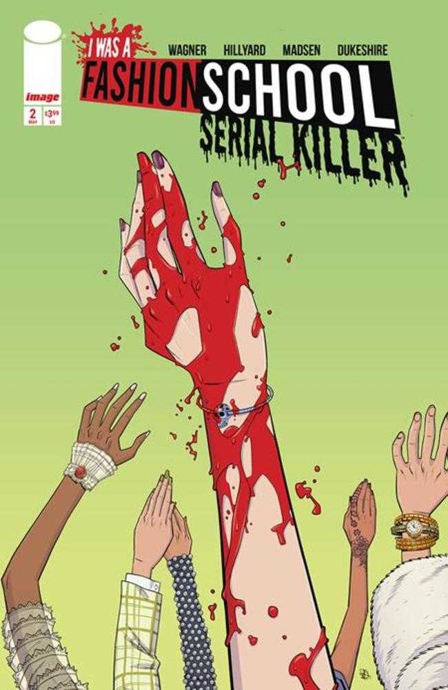 I Was A Fashion School Serial Killer #2 (Of 5) Cover A Daniel Hillyard & Michelle Madsen Blood Stitches (Mature) | L.A. Mood Comics and Games