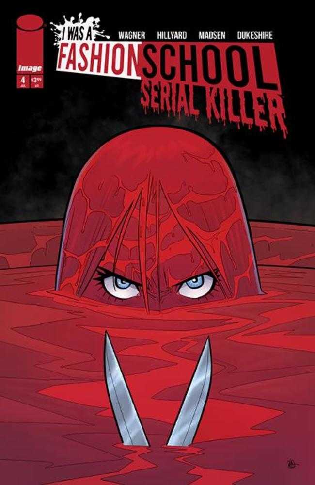 I Was A Fashion School Serial Killer #4 (Of 5) Cover A Daniel Hillyard & Michelle Madsen (Mature) | L.A. Mood Comics and Games