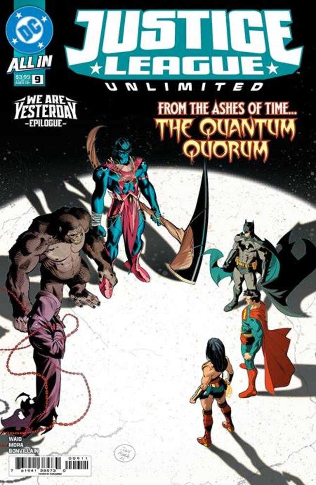 Justice League Unlimited #9 Cover A Dan Mora (We Are Yesterday) | L.A. Mood Comics and Games