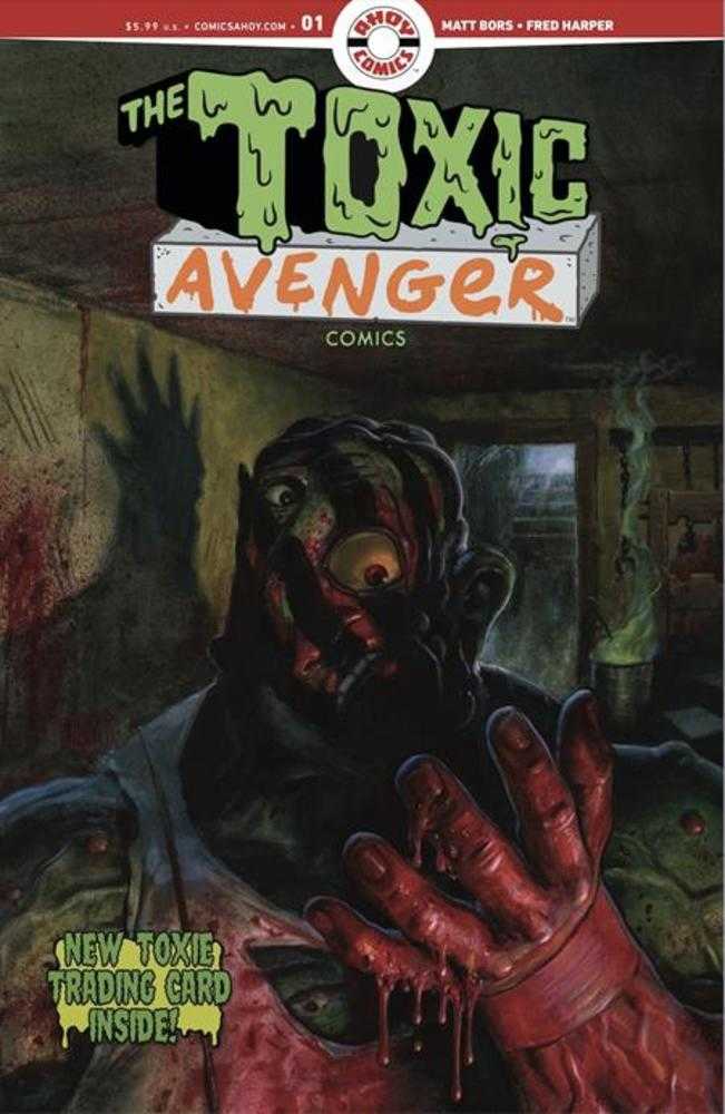 Toxic Avenger Comics #1 Cover D Fred Harper Exclusive Trading Card By Mayday Trippe Variant (Mature) | L.A. Mood Comics and Games
