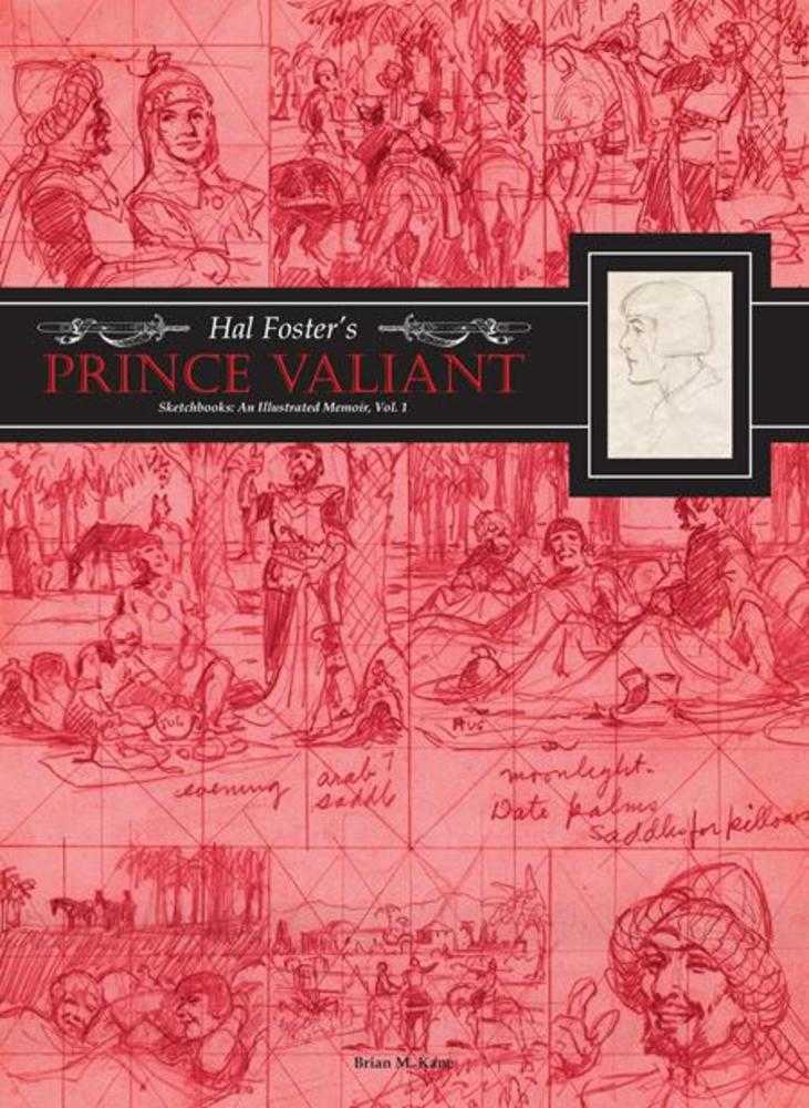 Hal Fosters Prince Valiant Sketchbooks Hardcover Volume 01 An Illustrated Memoir (Mature) | L.A. Mood Comics and Games