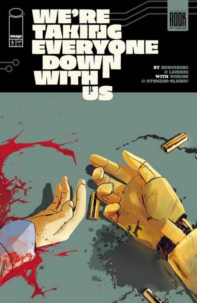 Were Taking Everyone Down With Us #6 (Of 6) Cover A Stefano Landini (Mature) | L.A. Mood Comics and Games