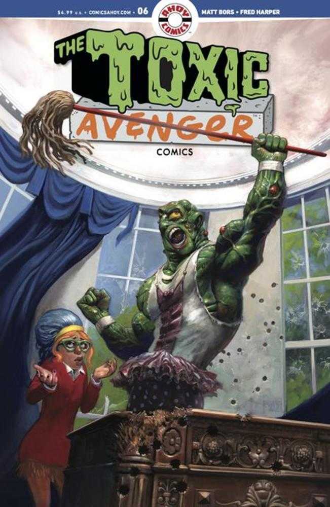 Toxic Avenger Comics #6 Cover A Fred Harper (Mature) | L.A. Mood Comics and Games