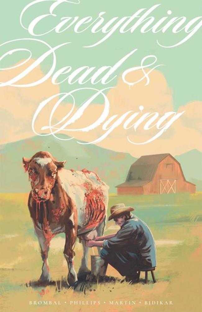Everything Dead & Dying TPB (Mature) | L.A. Mood Comics and Games