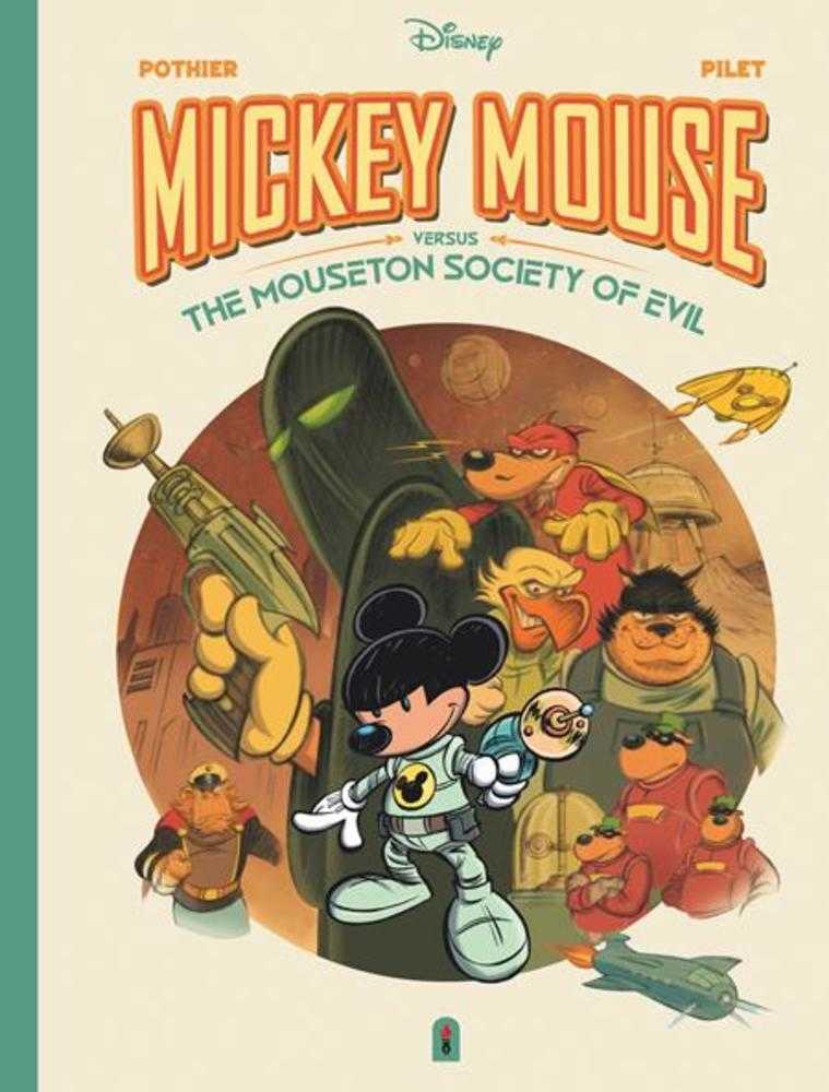 Walt Disneys Mickey Mouse Versus The Mouseton Society Of Evil Hardcover | L.A. Mood Comics and Games