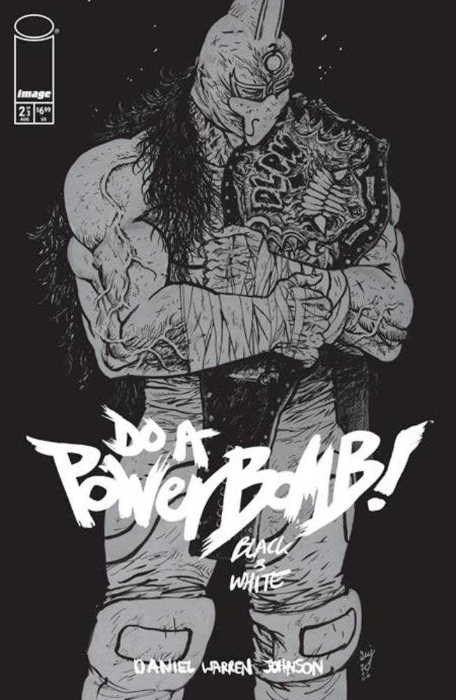 Do A Powerbomb Black And White #2 (Of 3) Cover A Daniel Warren Johnson | L.A. Mood Comics and Games