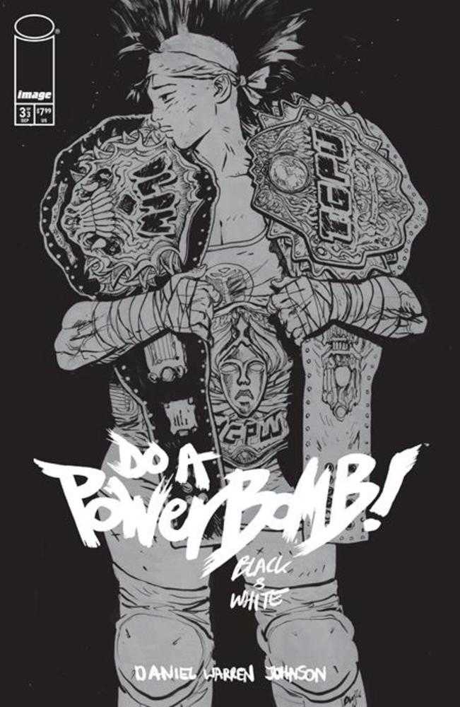Do A Powerbomb Black And White #3 (Of 3) Cover A Daniel Warren Johnson | L.A. Mood Comics and Games