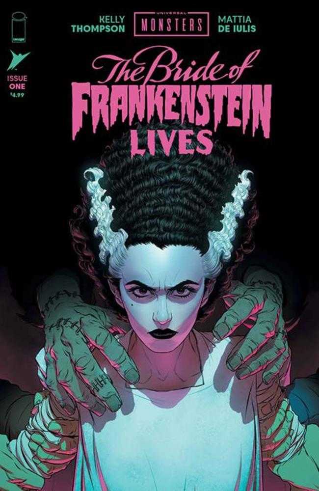 Universal Monsters The Bride Of Frankenstein Lives #1 (Of 4) Cover A Mattia De Iulis | L.A. Mood Comics and Games