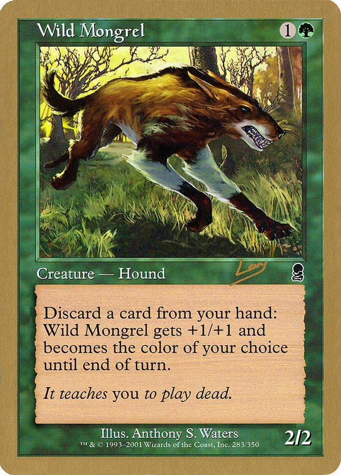 Wild Mongrel (Raphael Levy) [World Championship Decks 2002] | L.A. Mood Comics and Games