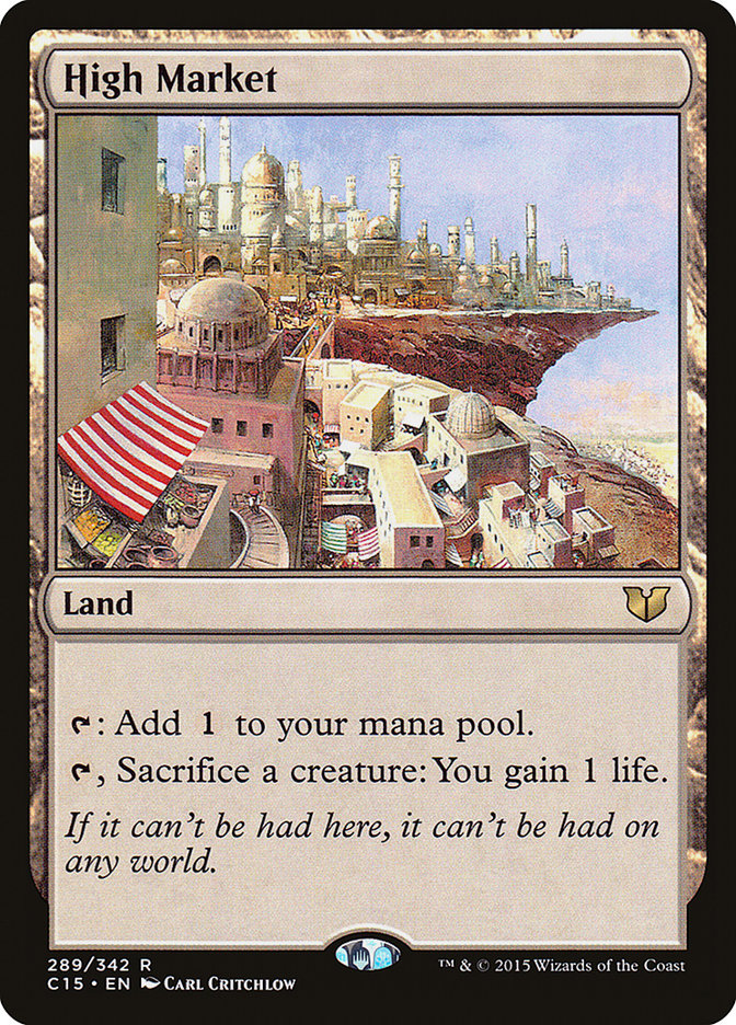 High Market [Commander 2015] | L.A. Mood Comics and Games