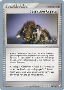 Cessation Crystal (74/100) (Empotech - Dylan Lefavour) [World Championships 2008] | L.A. Mood Comics and Games