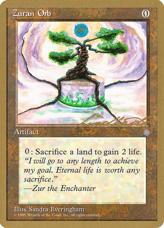Zuran Orb (Leon Lindback) [Pro Tour Collector Set] | L.A. Mood Comics and Games