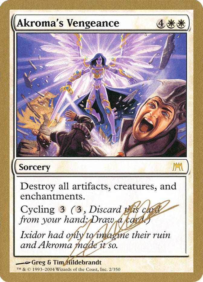 Akroma's Vengeance (Julien Nuijten) [World Championship Decks 2004] | L.A. Mood Comics and Games