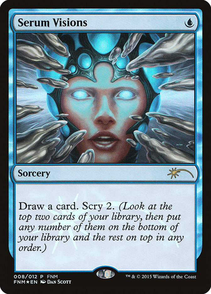 Serum Visions [Friday Night Magic 2015] | L.A. Mood Comics and Games