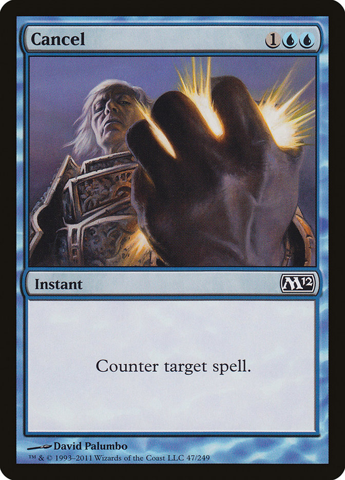 Cancel [Magic 2012] | L.A. Mood Comics and Games